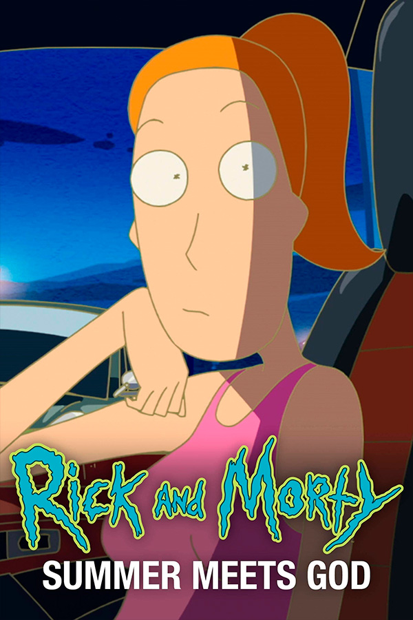 Rick and Morty: Summer Meets God (Rick Meets Evil)